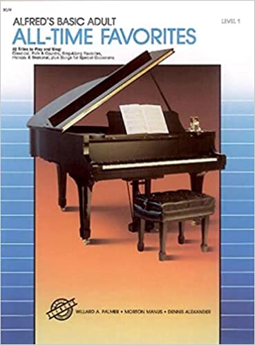 Alfred's Basic Adult Piano Course All-Time Favorites, Bk 1: 52 Titles to Play and Sing - Epub + Converted Pdf